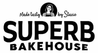 MADE TASTY BY STACIE SUPERB BAKEHOUSE