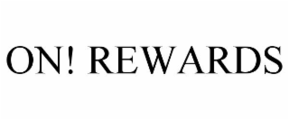 ON! REWARDS
