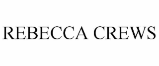 REBECCA CREWS