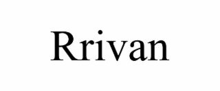 RRIVAN