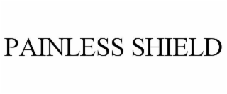 PAINLESS SHIELD