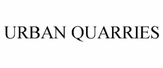 URBAN QUARRIES