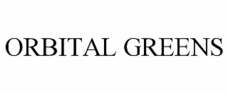 ORBITAL GREENS