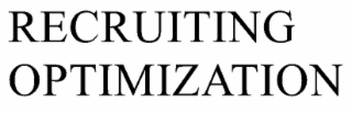 RECRUITING OPTIMIZATION