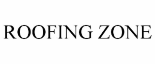ROOFING ZONE
