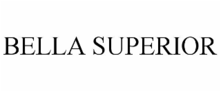 BELLA SUPERIOR