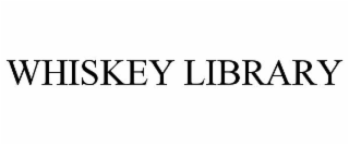 WHISKEY LIBRARY