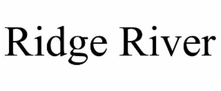 RIDGE RIVER