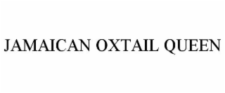 JAMAICAN OXTAIL QUEEN