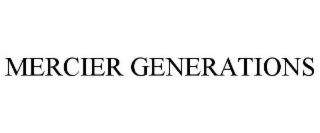 MERCIER GENERATIONS