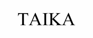TAIKA