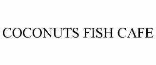 COCONUTS FISH CAFE