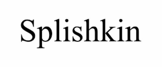 SPLISHKIN