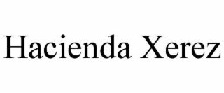 HACIENDA XEREZ