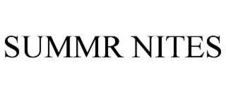 SUMMR NITES