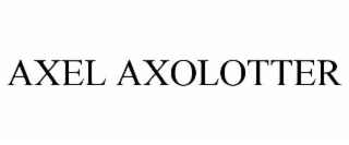 AXEL AXOLOTTER