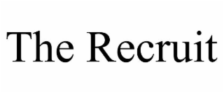 THE RECRUIT
