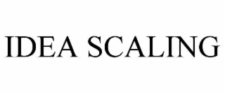 IDEA SCALING