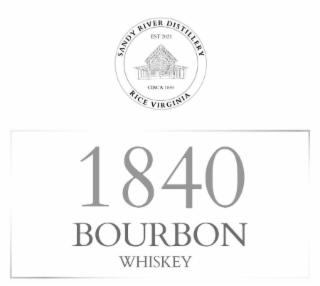 SANDY RIVER DISTILLERY EST 2021 CIRCA 1840 RICE VIRGINIA 1840 BOURBON WHISKEY