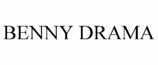 BENNY DRAMA