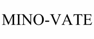 MINO-VATE