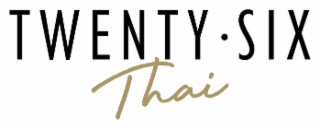 TWENTY SIX THAI