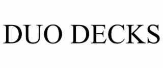 DUO DECKS