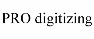PRO DIGITIZING