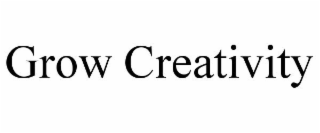GROW CREATIVITY