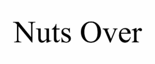 NUTS OVER
