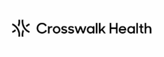 CROSSWALK HEALTH
