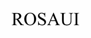 ROSAUI