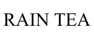 RAIN TEA