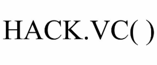 HACK.VC( )