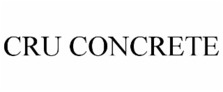 CRU CONCRETE