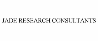 JADE RESEARCH CONSULTANTS