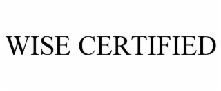 WISE CERTIFIED