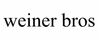WEINER BROS