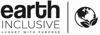 EARTH INCLUSIVE LUXURY WITH PURPOSE