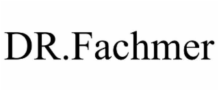 DR.FACHMER