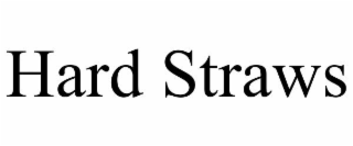 HARD STRAWS