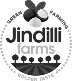 GREEN FARMING JINDILLI FARMS GOLDEN TASTE