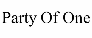 PARTY OF ONE