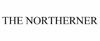 THE NORTHERNER