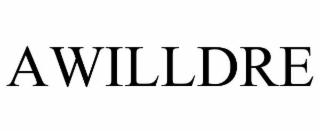 AWILLDRE
