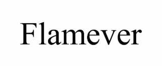 FLAMEVER