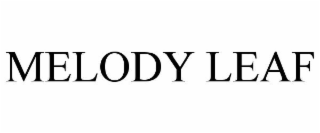 MELODY LEAF