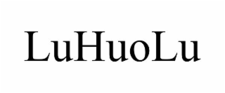 LUHUOLU