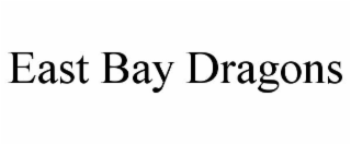 EAST BAY DRAGONS