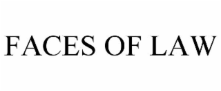 FACES OF LAW